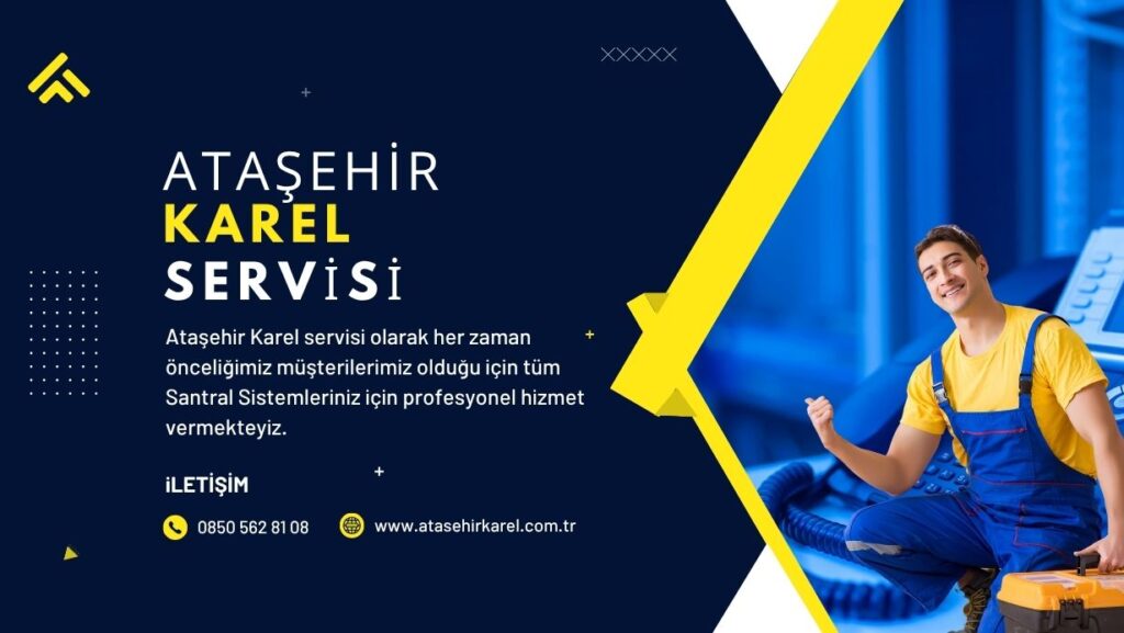 Karel servis ataşehir